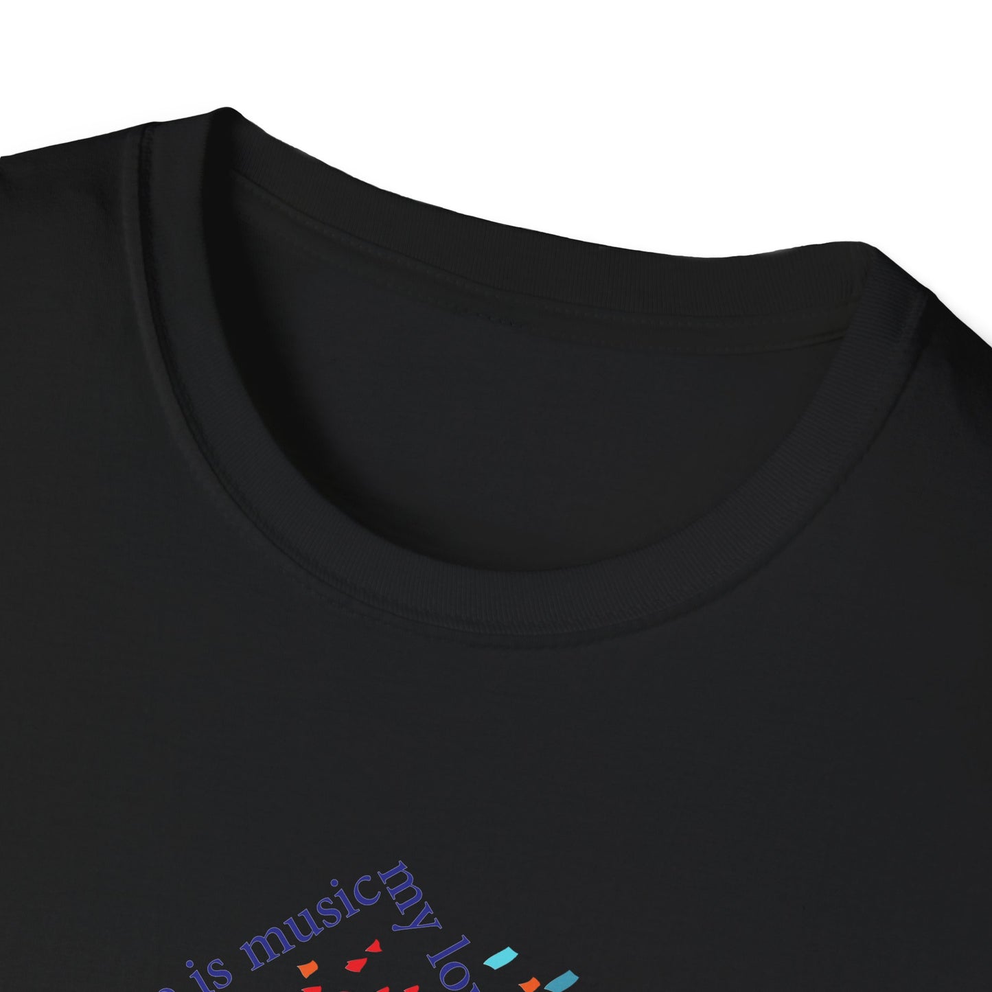 My Love is Music - Unisex Softstyle T-Shirt designed for comfort and style